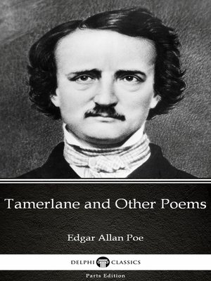 cover image of Tamerlane and Other Poems by Edgar Allan Poe--Delphi Classics (Illustrated)